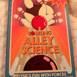 Bowling Alley Science Book